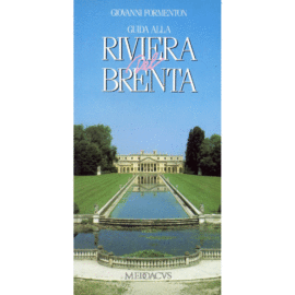 Guide to the Riviera del Brenta